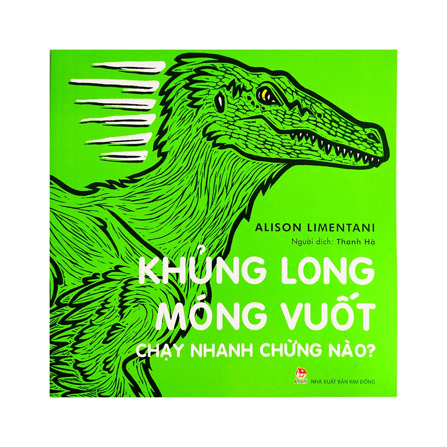 Sách - Khủng Long Móng Vuốt Chạy Nhanh Chừng Nào