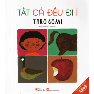 Sách - ehon nhật bản - tất cả đều đi ị