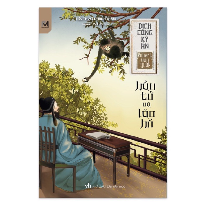 Sách Trinh Thám, Tiểu Thuyết Trinh Thám - Địch Công Kỳ Án - Hầu Tử Và Lão Hổ - Phúc Minh Books