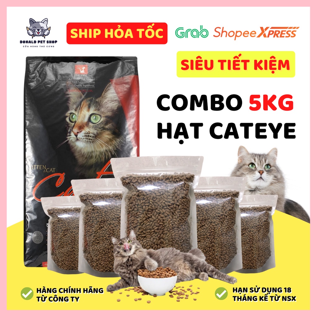 Combo 5kg hạt thức ăn mèo Cateye, hạt dinh dưỡng Hàn Quốc dành cho mèo mọi lứa tuổi Donald Pet Shop