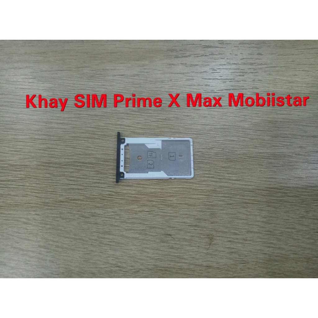 Khay sim Prime X max mobiistar