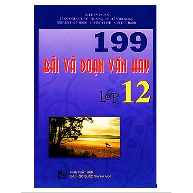 Sách - 199 Bài Và Đoạn Văn Hay Lớp 12