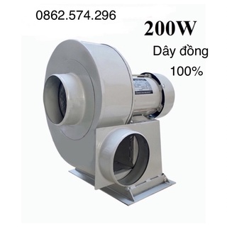 Quạt sên quạt hút ly tâm 200w dây đồng 100%