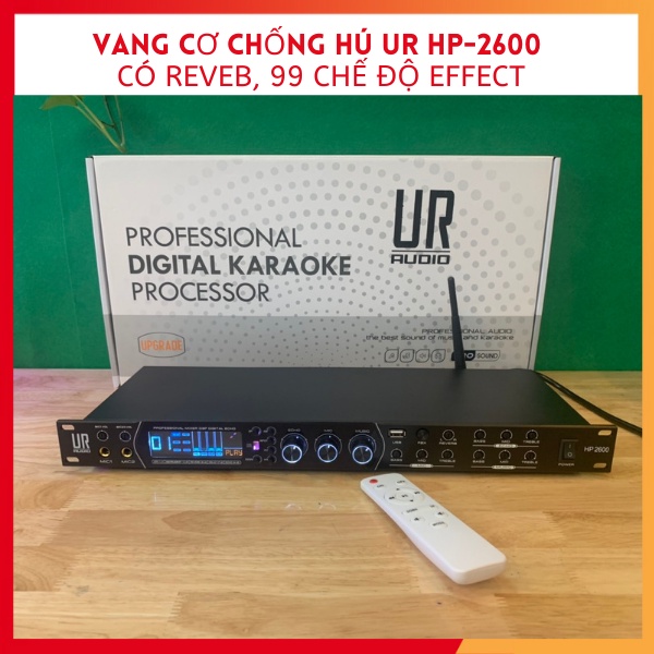 Vang cơ chống hú UR HP-2600, có reveb, 99 chế độ Effect, âm thanh hay, bảo hành 12 tháng