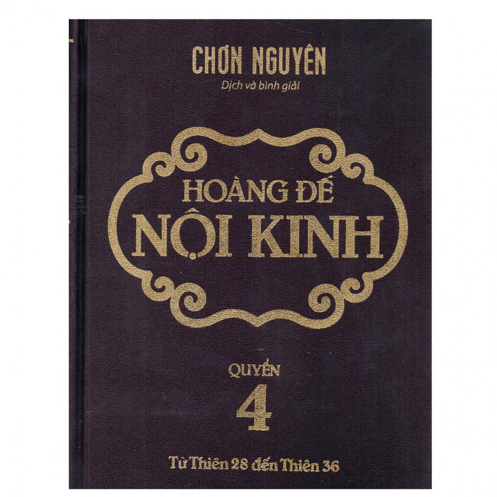 Sách - Hoàng Đế Nội Kinh - Quyển 4