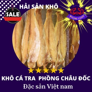Khô cá Tra Phồng 1KG. Bán  cá Tra Phồng Khô sấy tự nhiên. thơm ngon bổ rẻ.