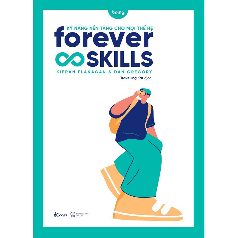 Sách - Forever Skills – Kỹ Năng Nền Tảng Cho Mọi Thế Hệ