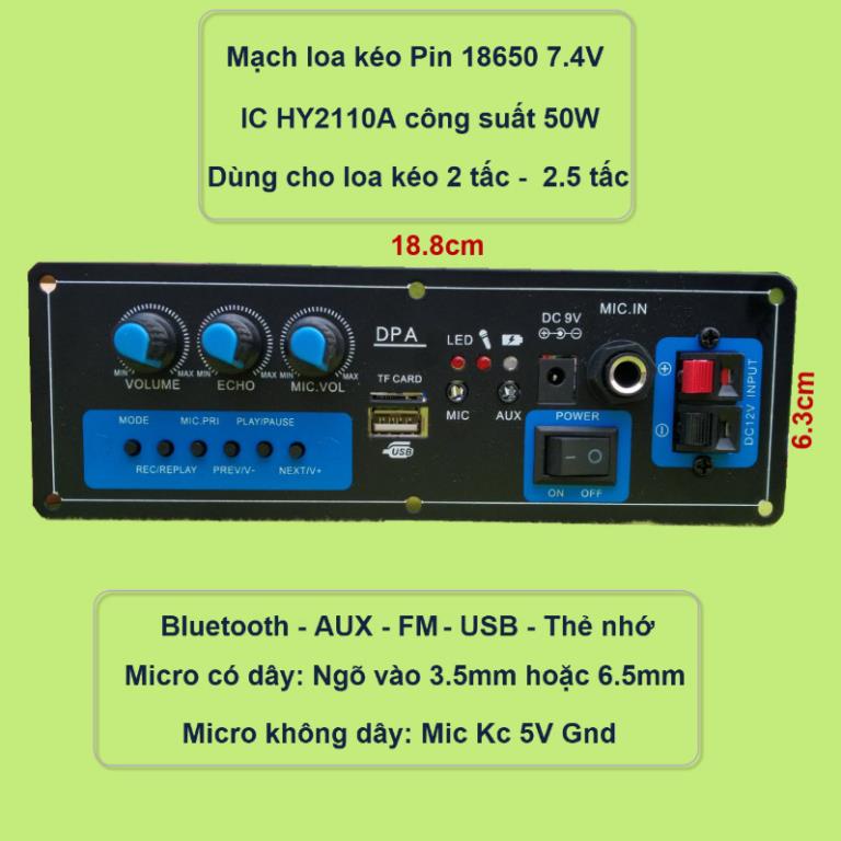 Mạch loa kéo dùng Pin sạc 18650 7V4 IC HY2110A loa kéo 2,5 tấc - 2 tấc