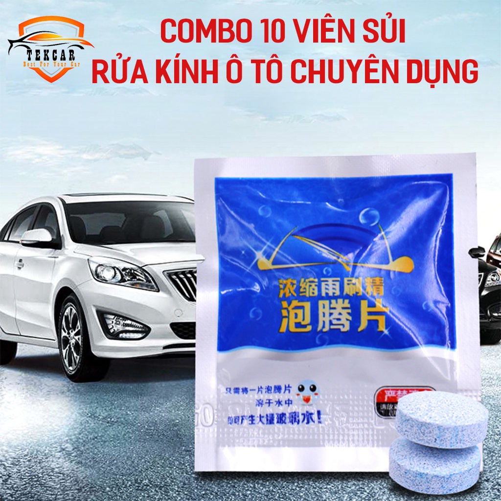 Combo 10 Viên sủi rửa kính xe ô tô chuyên dụng , viên sủi nén 1 viên pha với 4 lít nước chăm sóc kính lái oto xe hơi