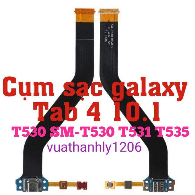 Cụm chân sạc samsung Tab 4 530 531