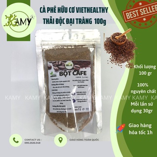 Bột cafe thải độc Enema Viethealthy túi 100g hỗ trợ táo bón làm đẹp da thanh lọc cơ thể