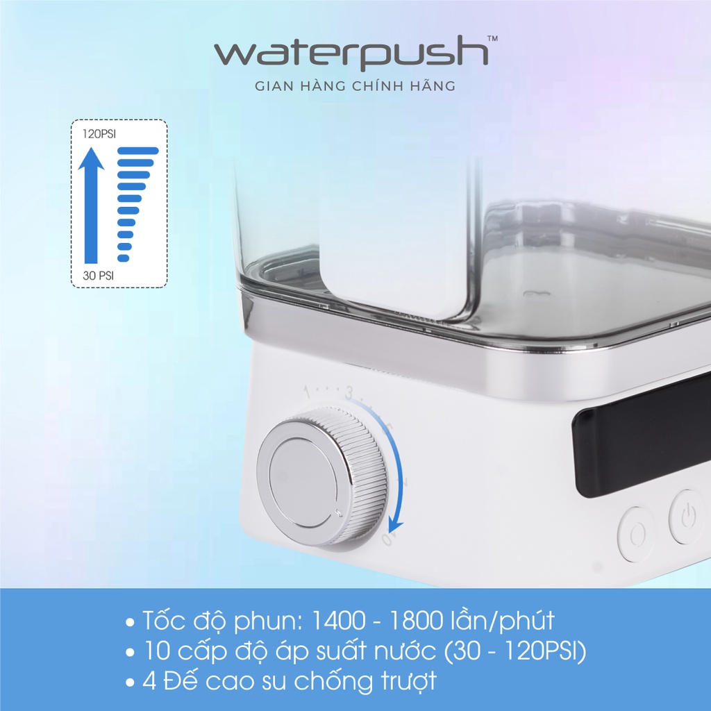 Máy tăm nước gia đình cao cấp WaterPush 1912 - Bình siêu lớn - Áp lực nước tiêu chuẩn 1 đổi 1 trong 12 tháng