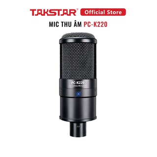 Mic Thu Âm Livestream Hát Karaoke Chuyên Nghiệp Takstar PC-K220 Độ Nhạy Cao, Lọc Ồn, Chính Hãng Cao Cấp Bảo Hành 1 Năm