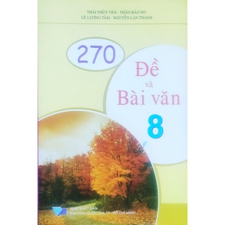 Sách - 270 đề và bài văn 8