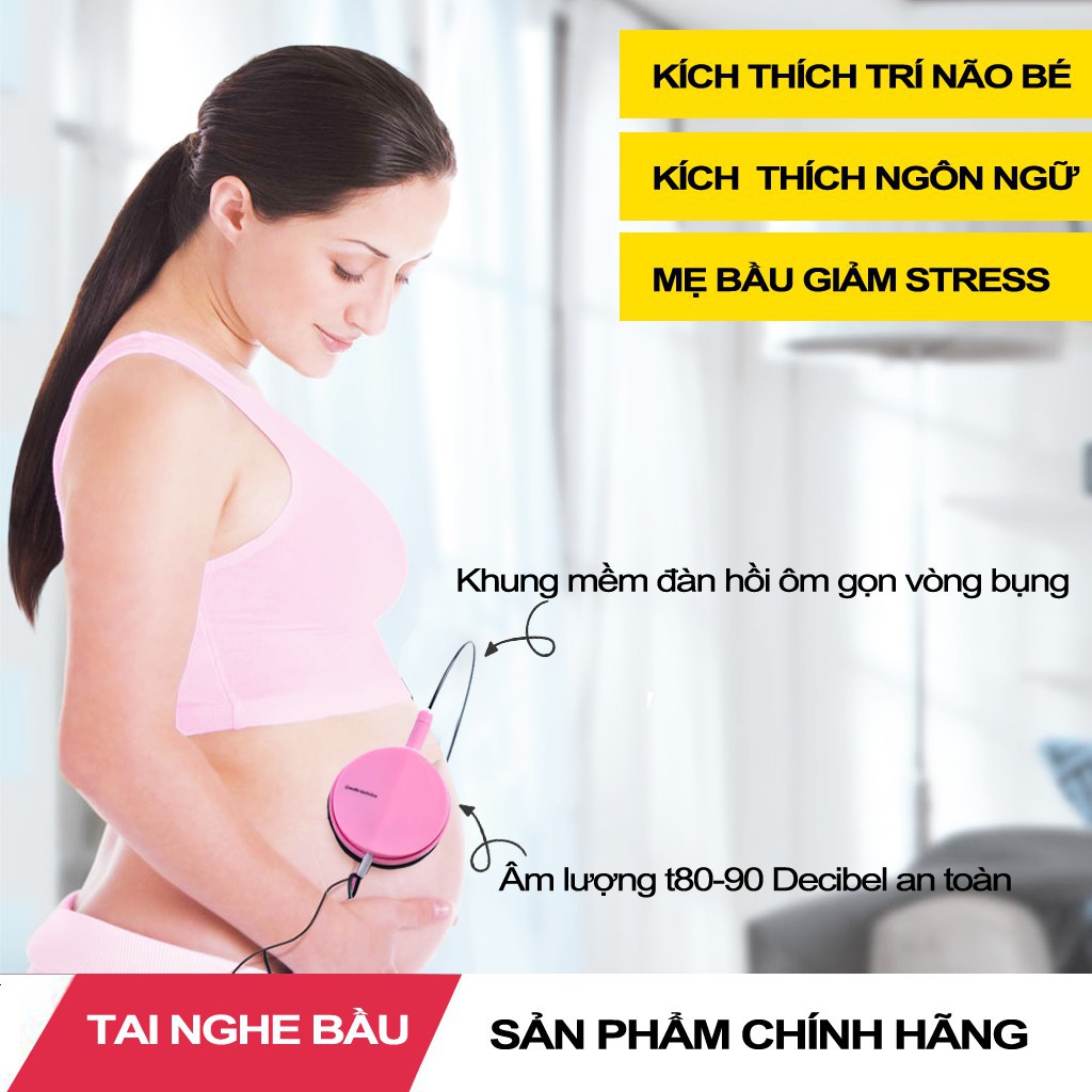 [Nhung123] Tai Nghe Bầu - Tai Nghe Thai Nhi