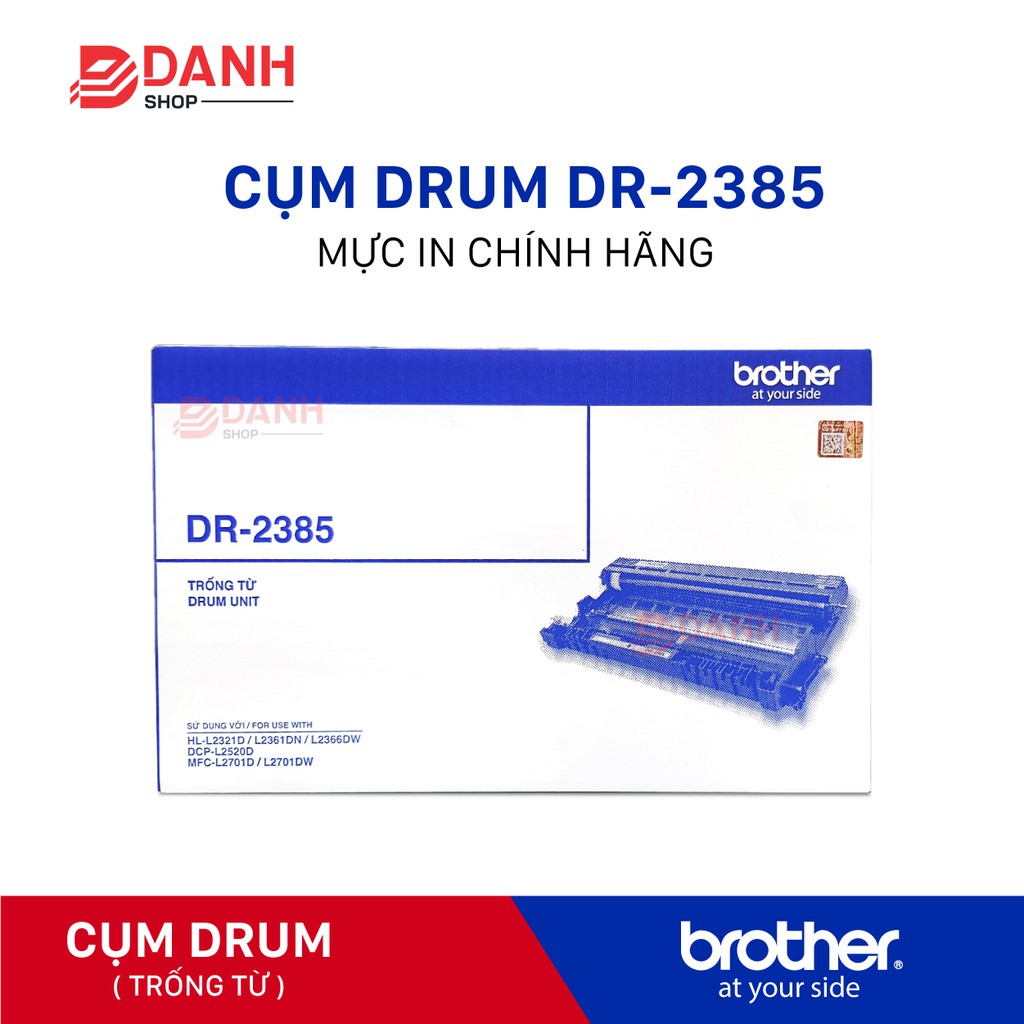 Drum máy in Brother DR 2385 ( Trống Từ ) Hàng chính hãng
