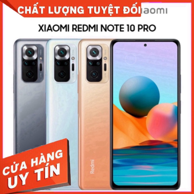 Điện Thoại Xiaomi Redmi Note 10 Pro 8GB/128GB - Hàng Chính Hãng (siêu ưu đãi)