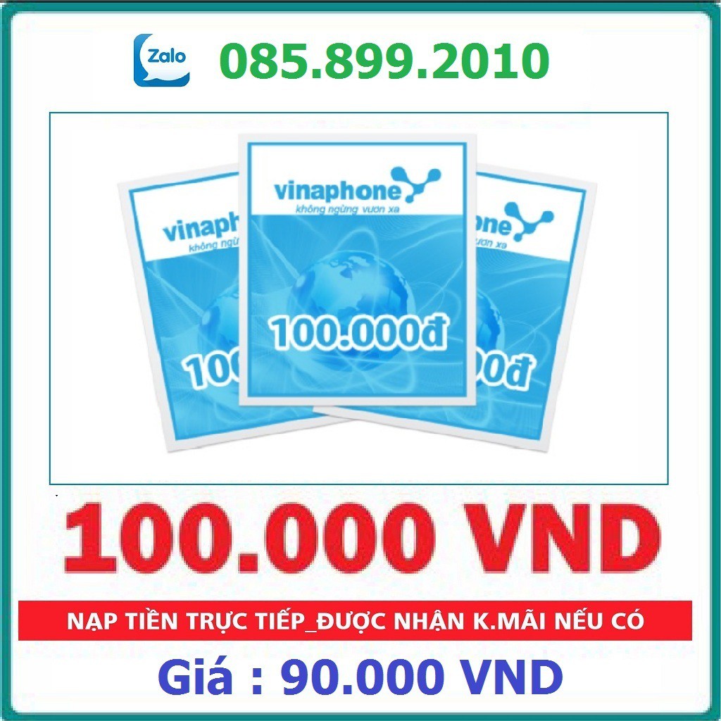 Thẻ Cào Vinaphone Mệnh Giá 100K - 50K - 200K ( Nạp Nhanh Chiết Khấu Cao )