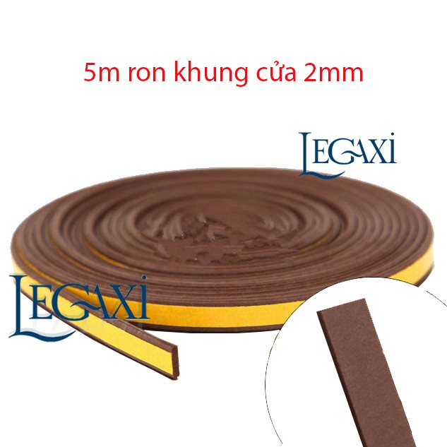 Ron Dán Khe Hở Cửa Legaxi Ngăn Bụi, Muỗi Giảm Âm Dài 5m (dày 2mm)