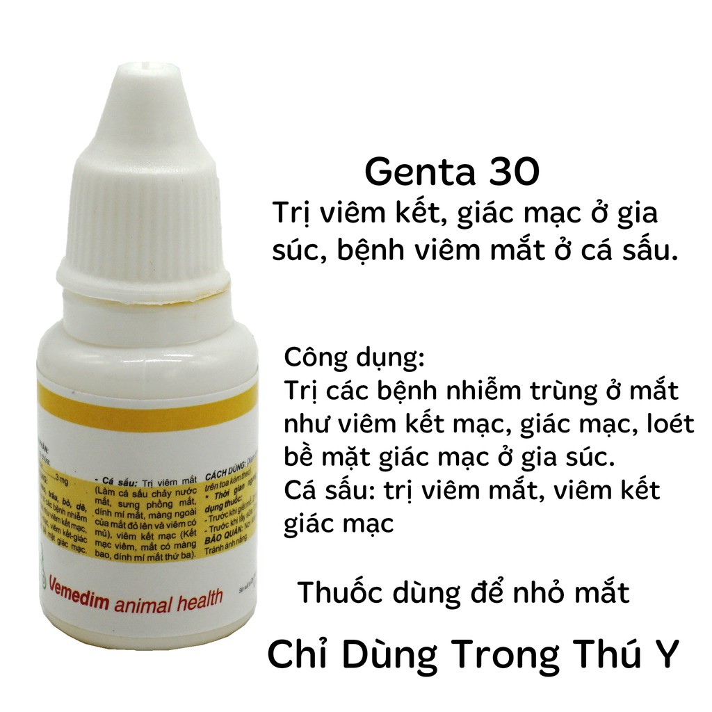 Vemedim Genta 30 - Dùng cho viêm kết, giác mạc ở gia súc, bệnh viêm mắt ở cá sấu (Lọ 10ml)