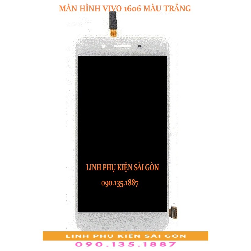 MÀN HÌNH VIVO 1606 MÀU TRẮNG