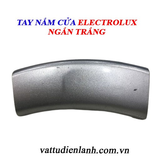 [Mã ELFLASH5 giảm 20K đơn 50K] Tay nắm cửa máy giặt Electrolux Elec TD