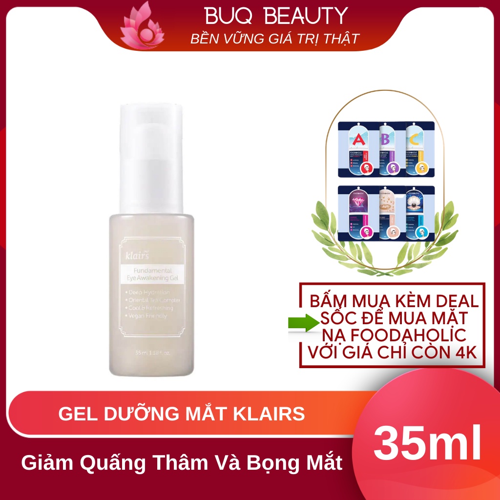 Dưỡng mắt dạng Gel giảm quầng thâm và bọng mắt Klairs Fundamental Eye Awakening Gel 35ml