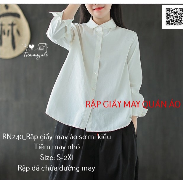 RN240_Rập giấy may áo sơ mi dài tay cổ sen nữ