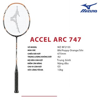 Vợt cầu lông Mizuno ACCEL ARC 747 (chính hãng)