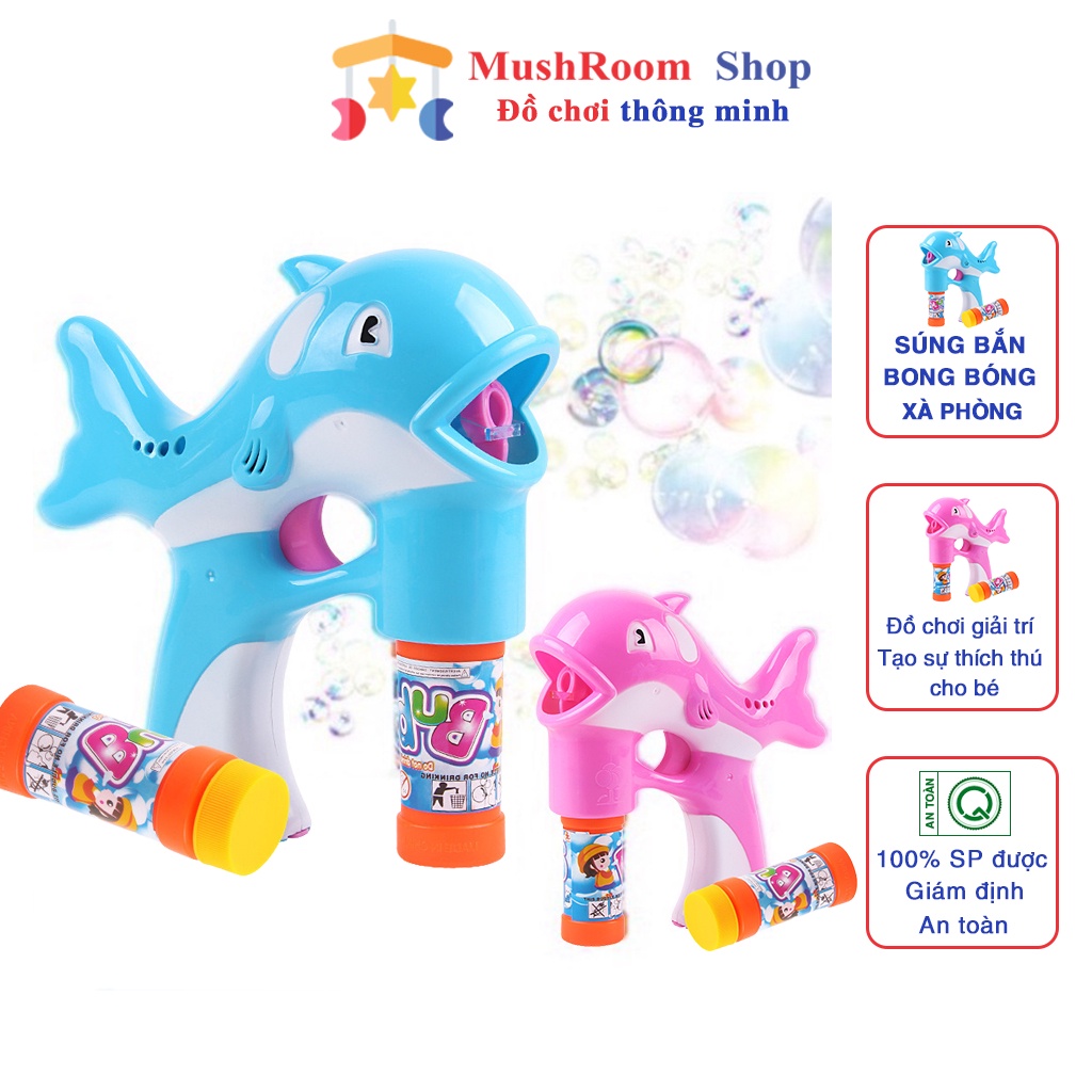 Đồ chơi súng bắn bong bóng xà phòng MUSHROOM hình cá heo tạo sự thích thú cho bé