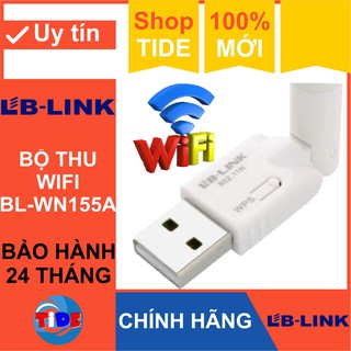 Mua Bộ thu Wifi BL-WN155A Chính Hãng LB-Link – Bảo hành 24 tháng – Tốc độ truyền tải không dây 150Mbps