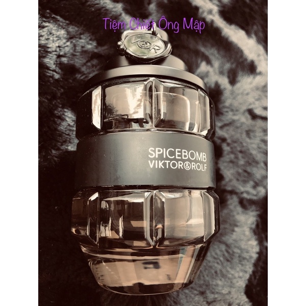 (Chiết Ông Mập) Mẫu thử V&R Spicebomb