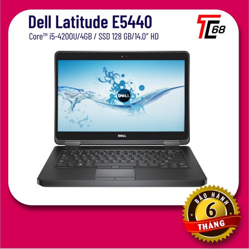 Máy tính xách tay Dell Latitude E5440 I5-4200U/4G/128G SSD/14" [LỖI ĐỔI MỚI TRONG 15 NGÀY]