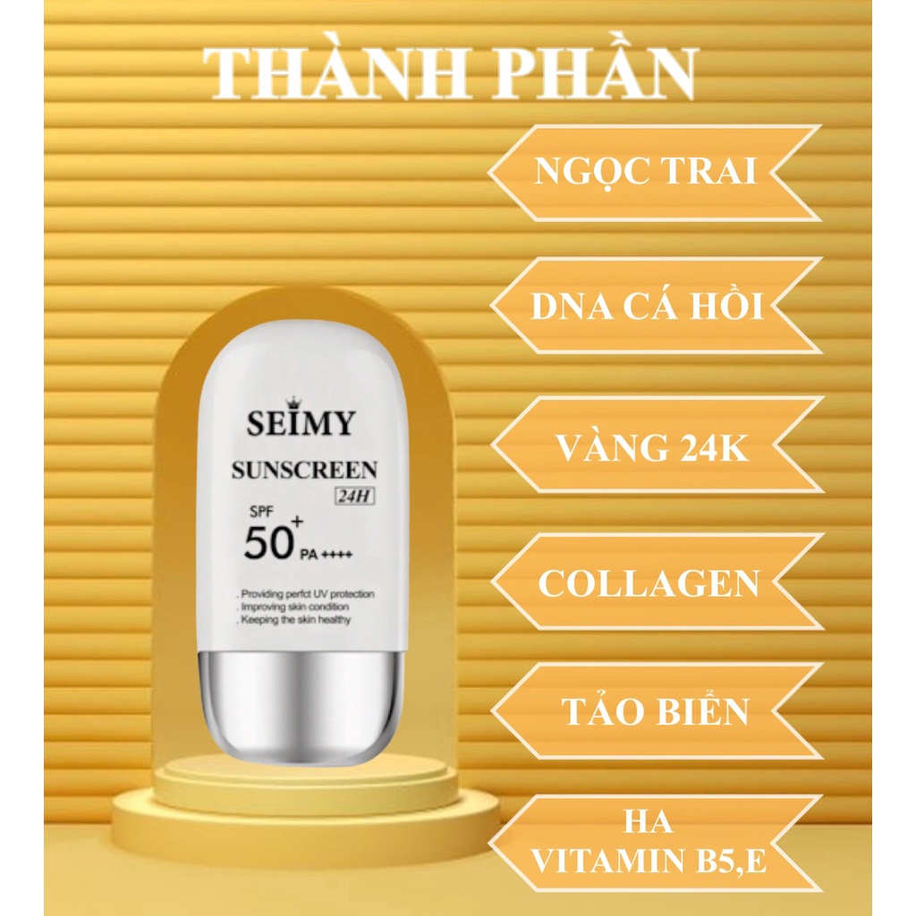 Kem chống nắng dưỡng trắng dưỡng da Seimy - Sunscreen 24h - nâng tông da, mềm mịn, kiềm dầu, giảm mụn