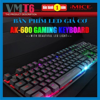 Bàn phím giả cơ chuyên game IMICE AK 600 - Chính hãng bảo hành 12 tháng !