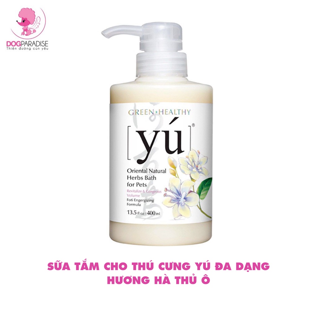 Sữa tắm cho thú cưng Yú đa dạng hương thơm chiết xuất từ thiên nhiên 400ml - Dog Paradise