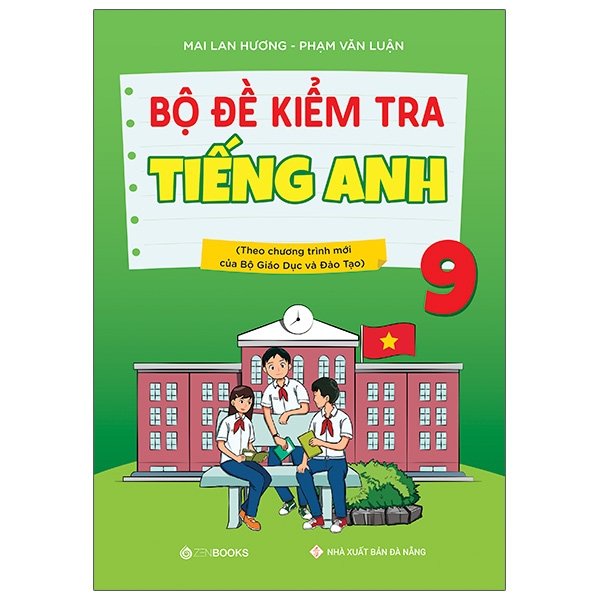 Sách - Bộ Đề Kiểm Tra Tiếng Anh 9 (Chương Trình Thí Điểm)