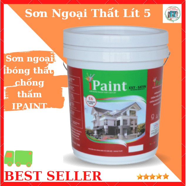 Sơn IPaint E6 Bóng Ngoài Trời Chống Bám Bụi, Màu Sắc Bền, Độ Bám Cao Chống Bong Tróc, Dễ Lau Chùi,Chống Rong Rêu Nấm Mốc