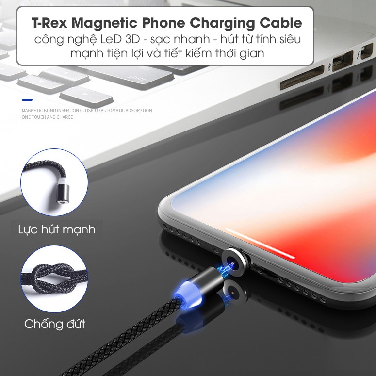 Dây Cáp Sạc Từ Tính Nam Châm T-rex Magnetic Charging 3 In 1