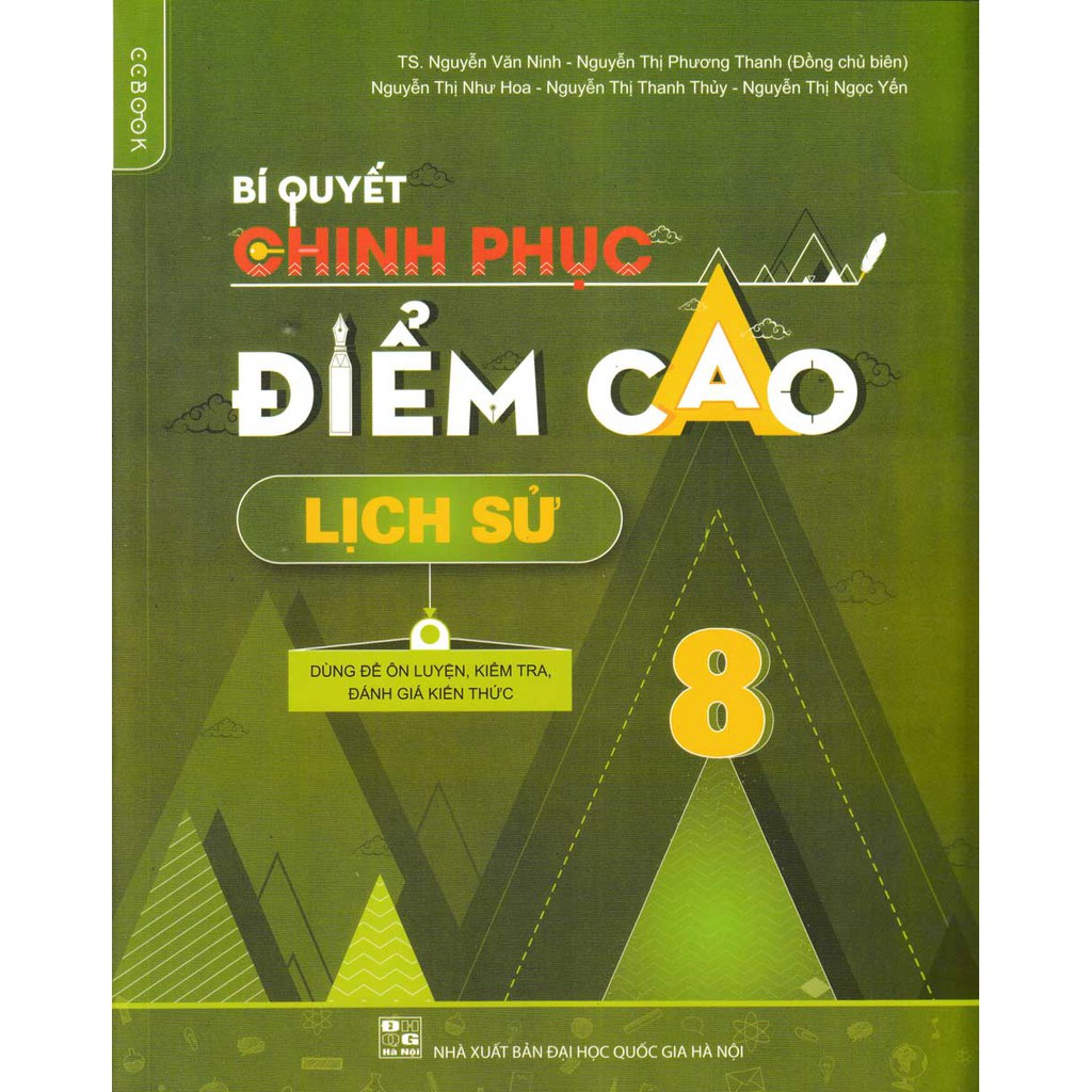 Sách - Bí Quyết Chinh Phục Điểm Cao Lịch Sử 8