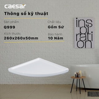 [Caesar] KỆ GÓC BẰNG SỨ CAESAR Q999