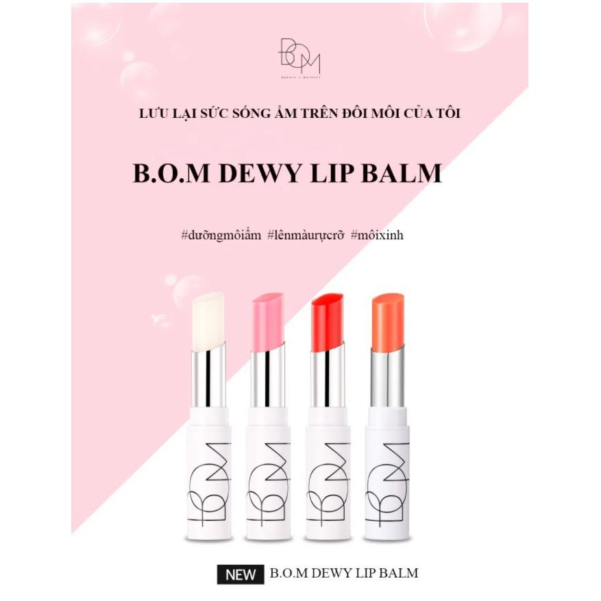 Son Dưỡng Giúp Dưỡng Ẩm Cho Môi Mềm Mại B.O.M Dewy Lip Balm 4.5g