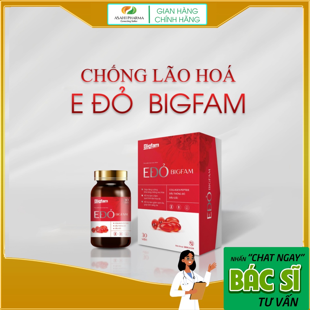 Viên Uống Sáng Da E ĐỎ Bigfam - Giảm sạm dạ, sáng da, tăng cường chống oxy hoá, giảm nếp nhăn (H 30 viên)