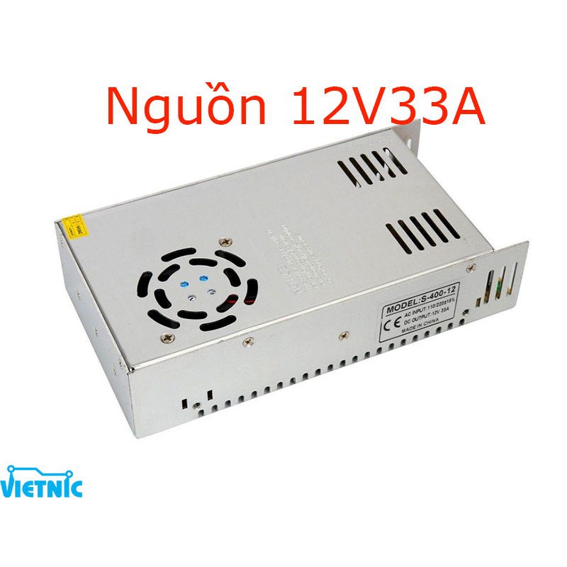 NGUỒN 12V 33A - BỘ CHUYỂN ĐỔI NGUỒN 220V SANG 12V 33A