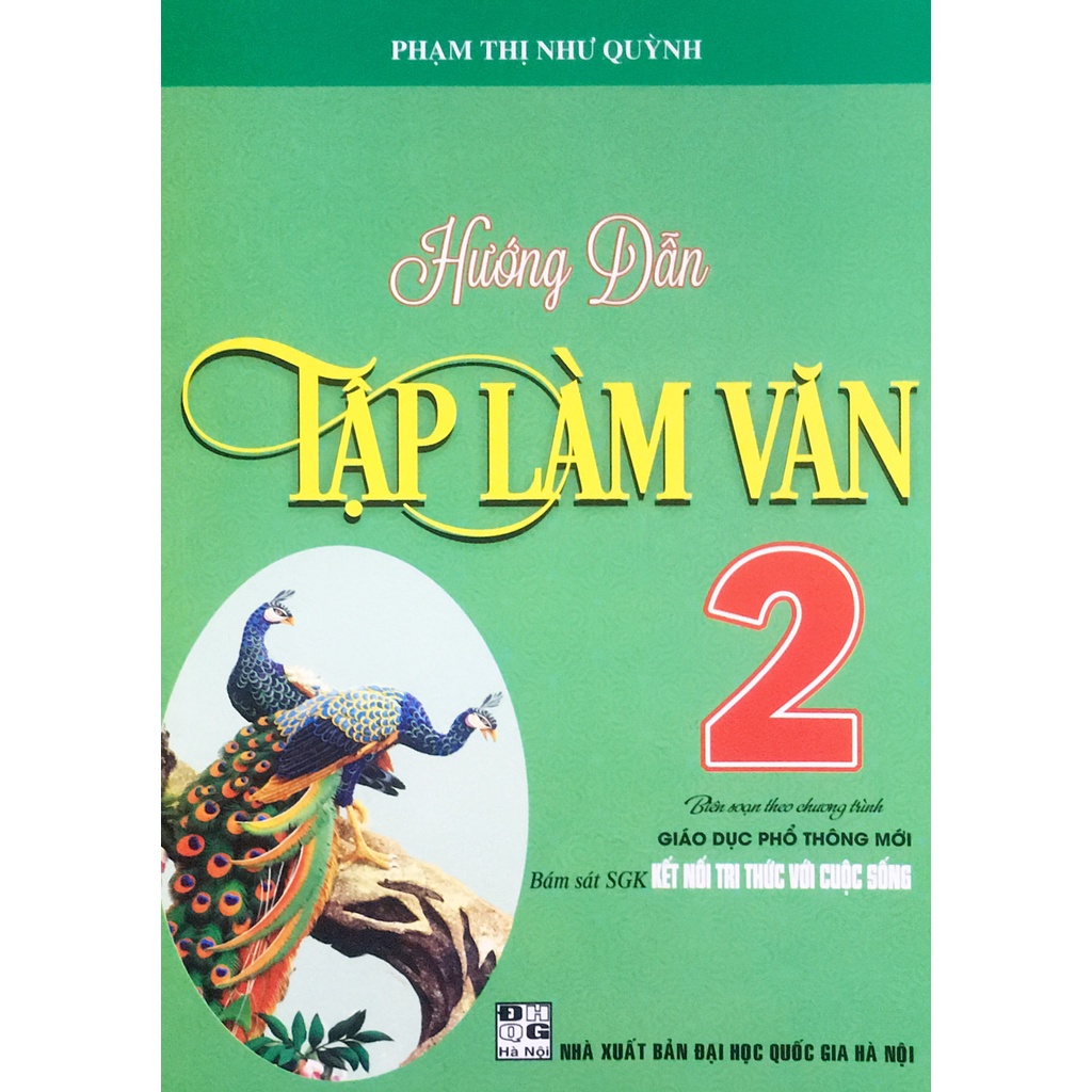 Sách - Hướng dẫn Tập làm văn 2 (Kết nối tri thức với cuộc sống)