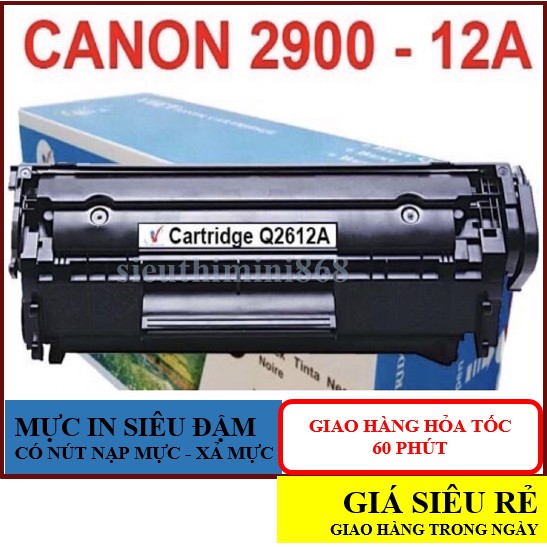 GIAO TRONG NGÀY💥Hộp Mực Máy in Canon 2900, 3000, Mực 12A, 303 Giá Rẻ Máy in 3050, 1319,...