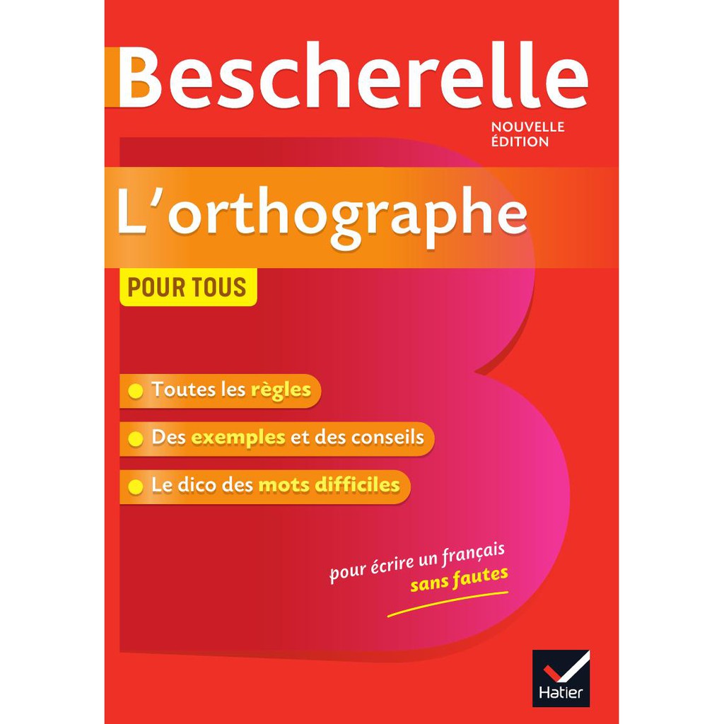 Sách - Pháp: Bescherelle: L'Orthographe