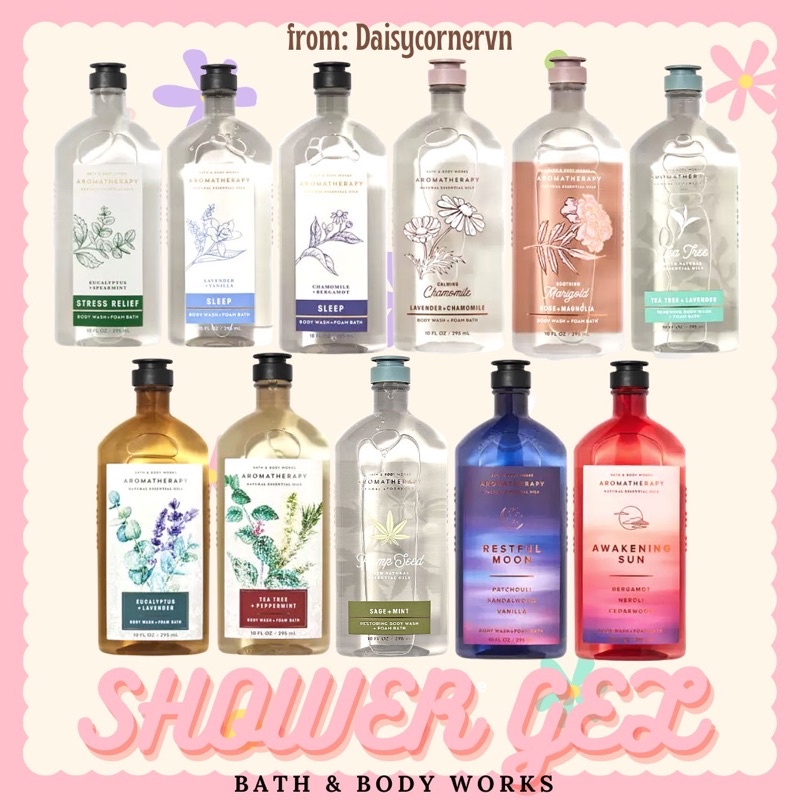 [🇺🇸Bill Mỹ] Shower Gel tắm Bath &amp; Body Works| Eucalyptus Spearmint| Lavender Vanilla| Tea Tree Lavender| Chamomile| Rose