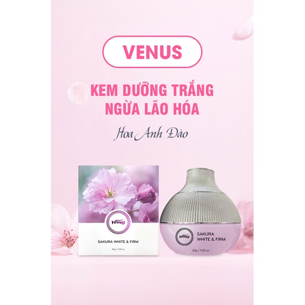 Kem Face dưỡng trắng chính hãng venus - Ngừa lão hóa Hoa Anh Đào