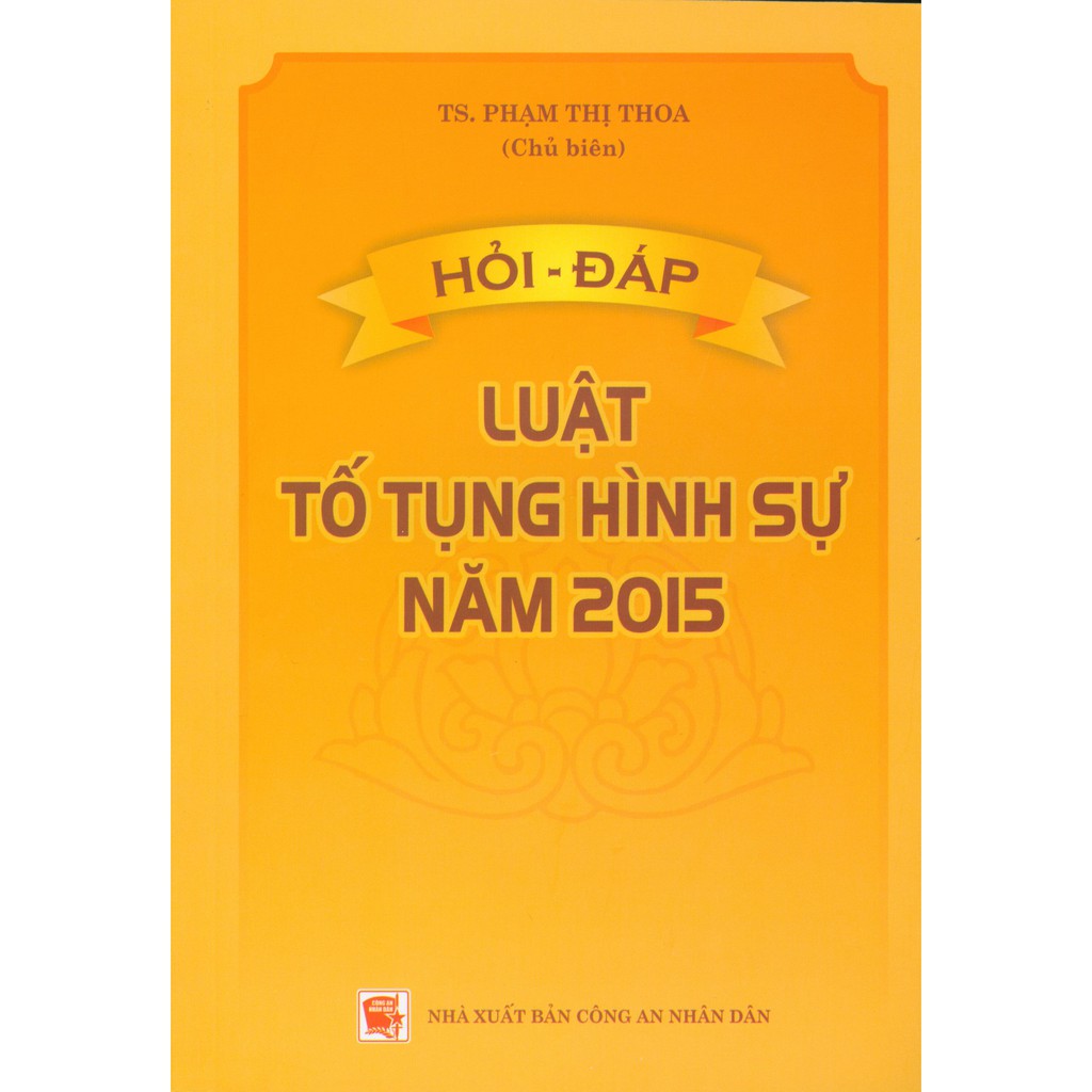 Sách - Hỏi - Đáp Luật Tố Tụng Hình Sự Năm 2015